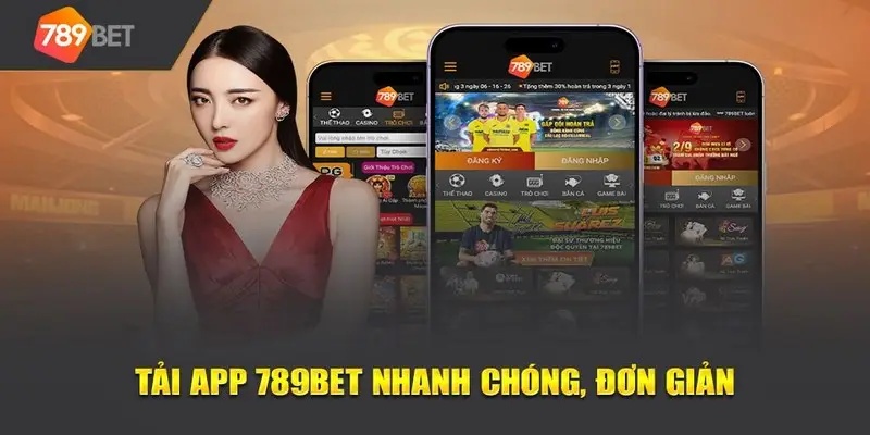 Tải app 789Bet về di động hệ điều hành Android 