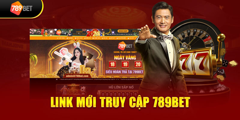 Tìm link dự phòng được 789Bet cung cấp để truy cập