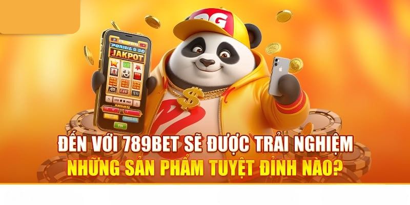 Ưu điểm 789bet: Tích hợp nhiều tính năng độc đáo, tiện lợi